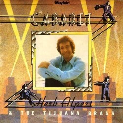 Пластинка Herb Alpert & the Tijuana Brass Cabaret